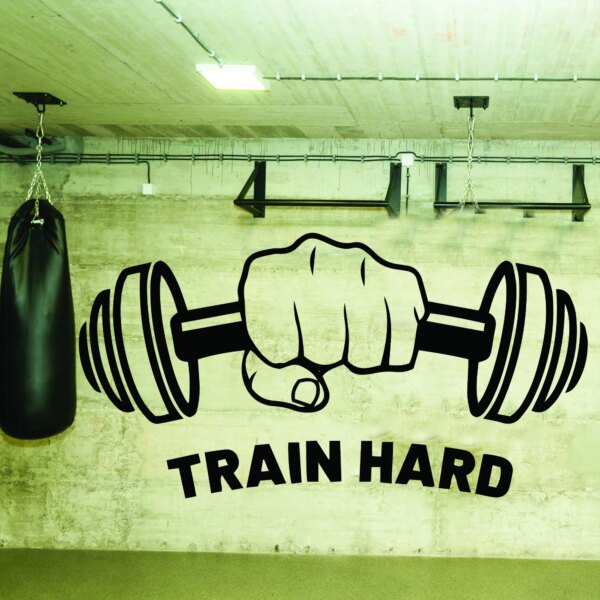 Train Hard Vinyl Decal Wall Sticker