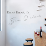 Knock, Knock, It's Gin O'clock Restaurant Cafe Bar Wall Decal