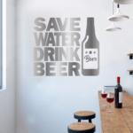 Save Water Drink Beer Bottle Restaurant Cafe Bar Wall Decal