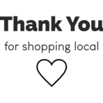 Thank You For Shopping Local Decal Wall Sticker