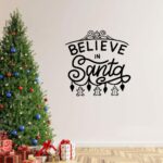 Believe in Santa Vinyl Decal Sticker - Black
